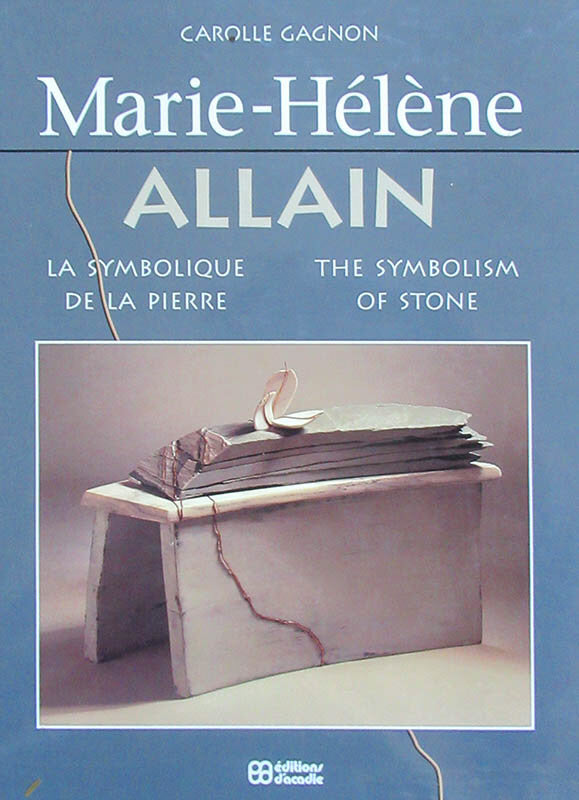 Retail >Books artwork 'The Symbolism of Stone, Marie-Hélène Allain' at Gallery78 Fredericton, New Brunswick