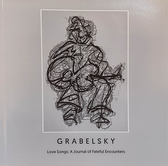 Retail >Books artwork 'Alan Grabelsky: Love Songs a Journal of Fateful Encounters' at Gallery78 Fredericton, New Brunswick