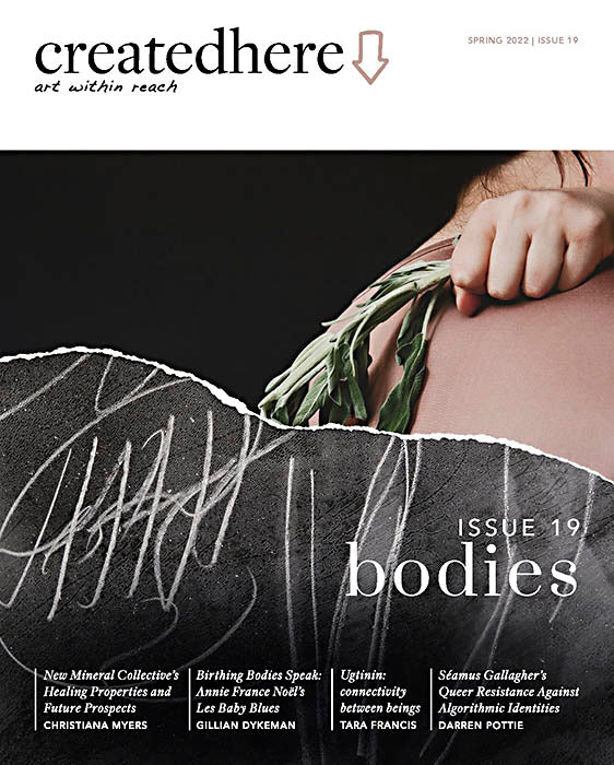Catalogues >Books artwork 'CreatedHere Issue 19, bodies' at Gallery78 Fredericton, New Brunswick